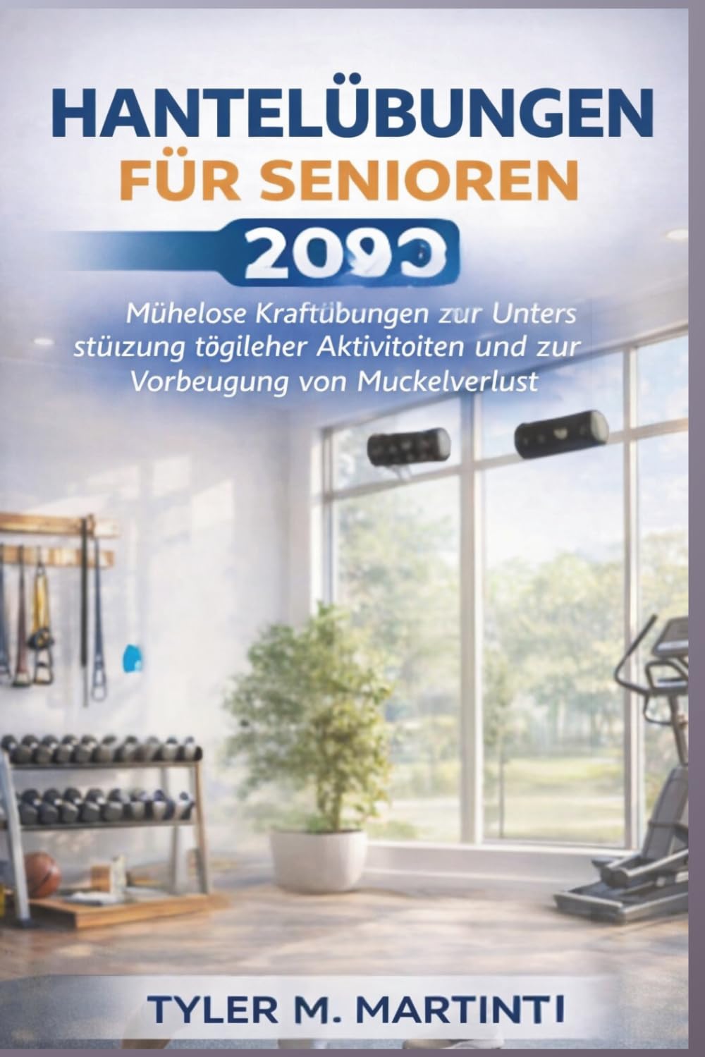 Hantelübungen für Senioren 2026: Mühelose Krafttrainings zur Unterstützung der täglichen Aktivitäten und zur Vorbeugung von Muskelabbau