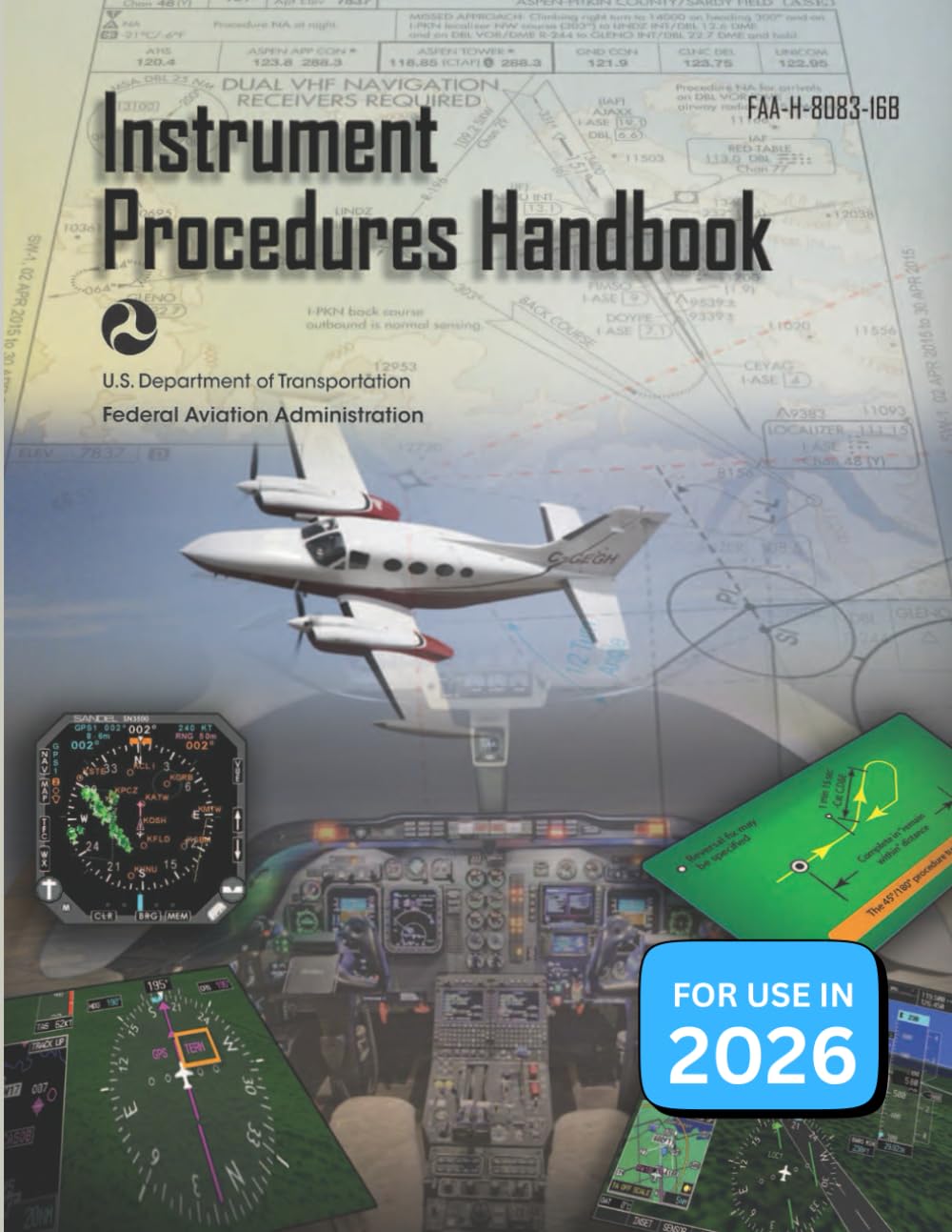 Instrument Procedures Handbook (Full Color) FAA-H-8083-16B