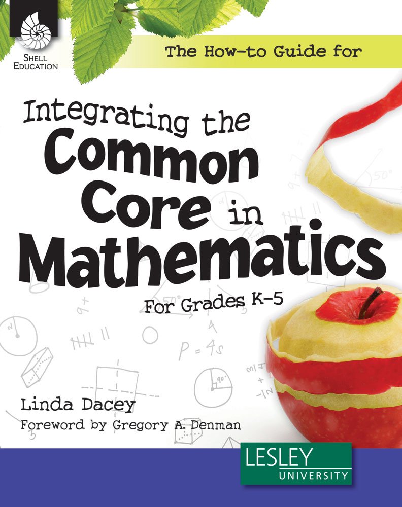 Buy The How-to Guide for Integrating the Common Core in Mathematics, Grades K-5 — BookShops.in