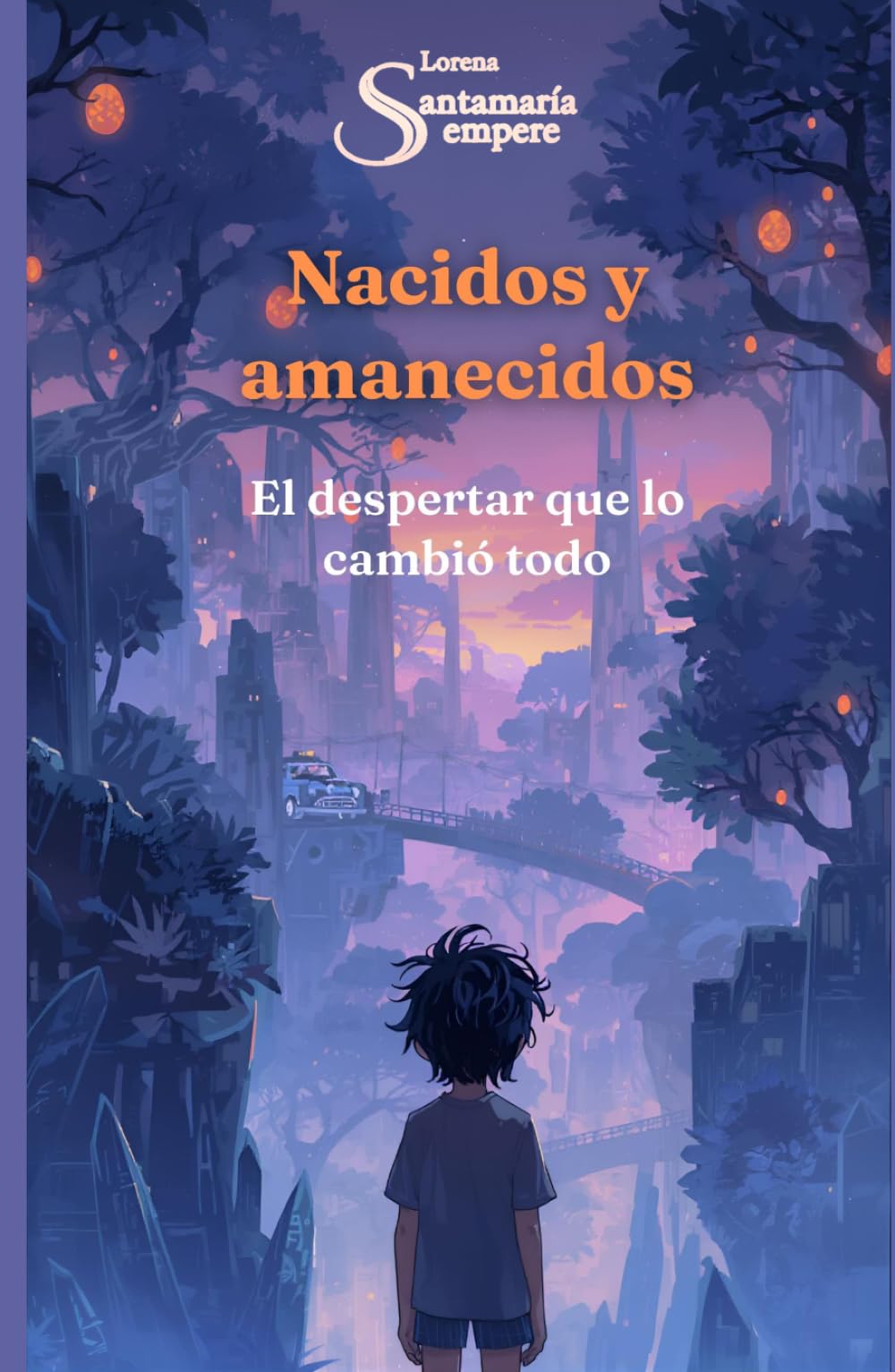 Nacidos y Amanecidos: El despertar que lo cambió todo