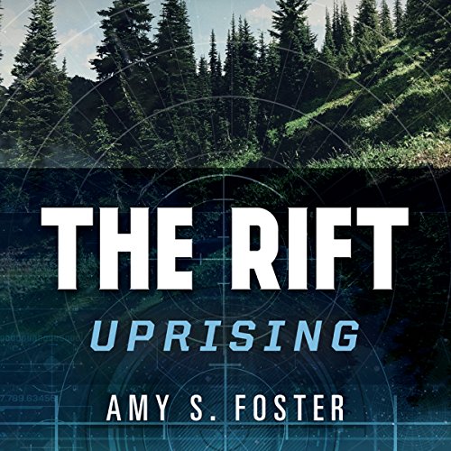 The Rift Uprising by Amy S. Foster episode artwork