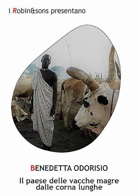 Portada de Il paese delle vacche magre dalle corna lunghe