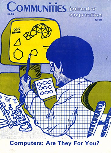 Communities Magazine #59 (July 1983) – Computers (English Edition)