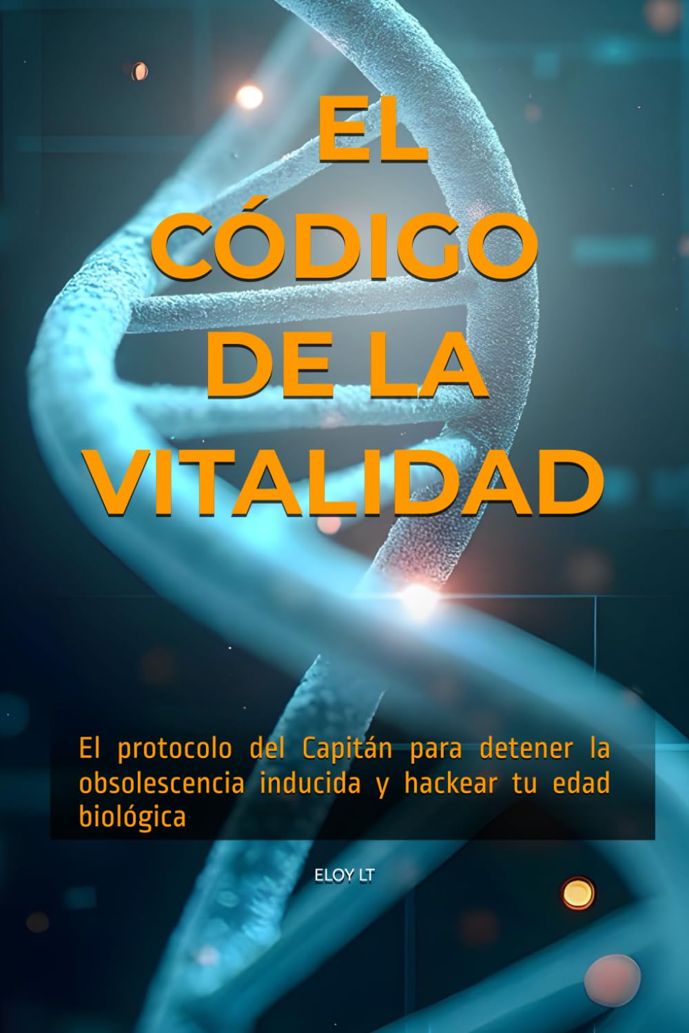 El Código de la Vitalidad: El protocolo del Capitán para detener la obsolescencia inducida y hackear tu edad biológica