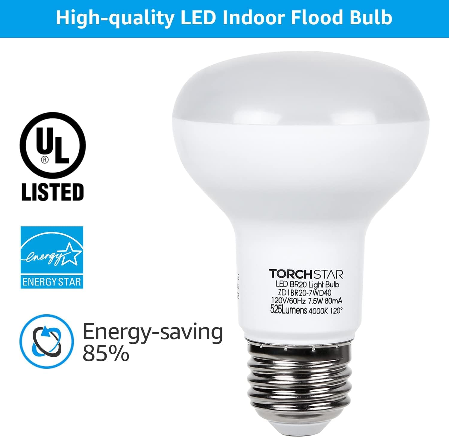 TORCHSTAR BR20 LED Bulbs, Indoor Flood Light R20, Dimmable, 7.5W (50W Eqv), UL & Energy Star, 4000K Cool White, E26 Medium Base, Recessed Can Lights, Home Ceiling, Pack of 4