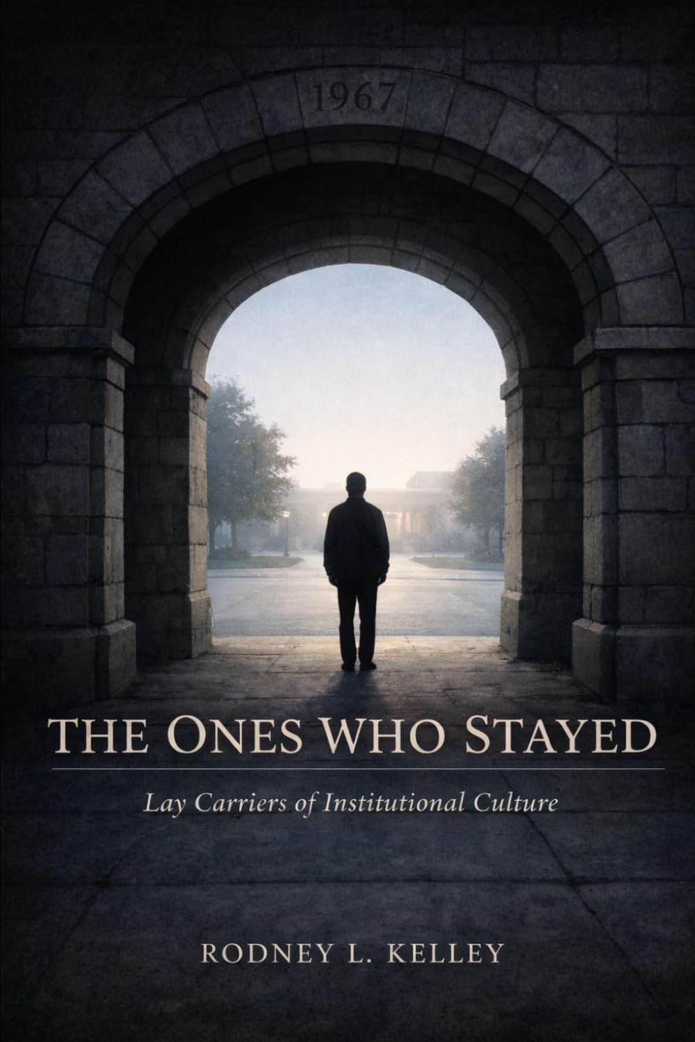 THE ONES WHO STAYED: Lay Carriers of Institutional Culture: What Was Lost When They Left and a Roadmap for Their Recovery