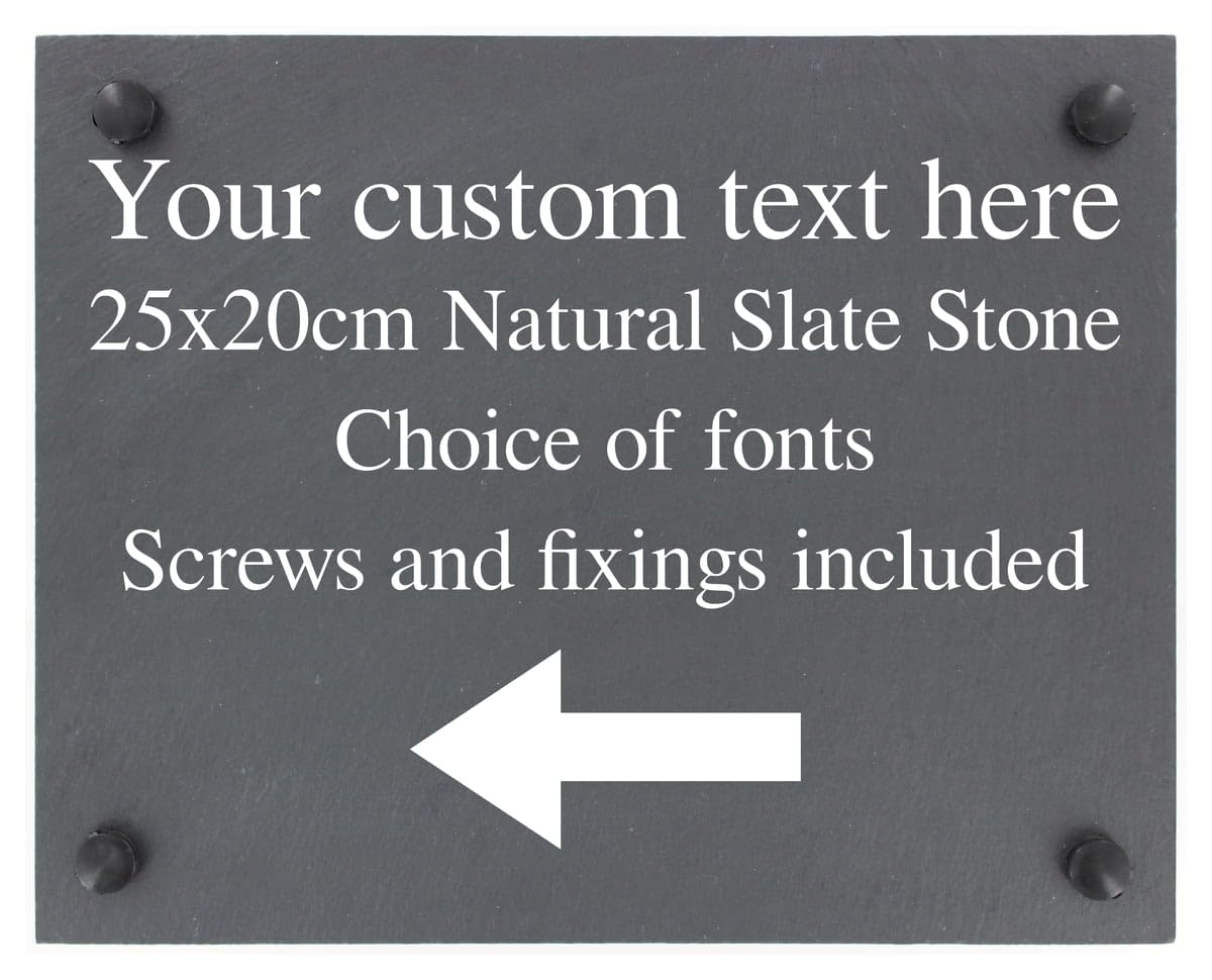 Personalised Left Arrow Below Motif Natural Slate Plaque Sign with wall fixings - 25x20cm - Garden, Shed, House, Yard sign