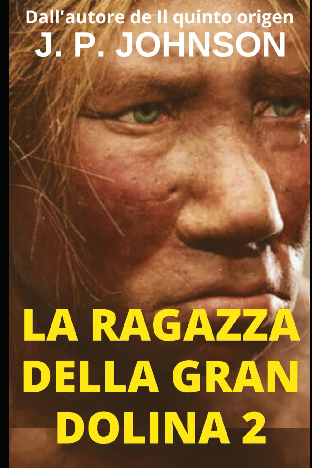 LA RAGAZZA DELLA GRAN DOLINA 2: LUCY