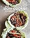 The Slow Cooker Cookbook