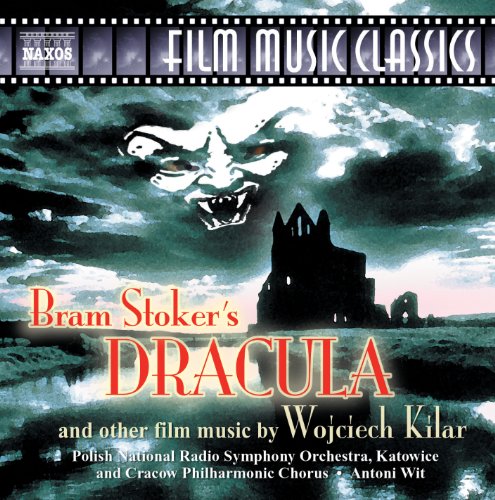 Kilar: Bram Stoker's Dracula / Death and the