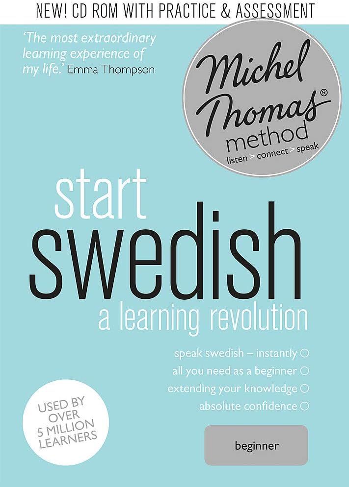 Start Swedish (Learn Swedish with the Michel Thomas Method): Effortless Learning: Beginner Audio CD – Unabridged, 10 Sept. 2015