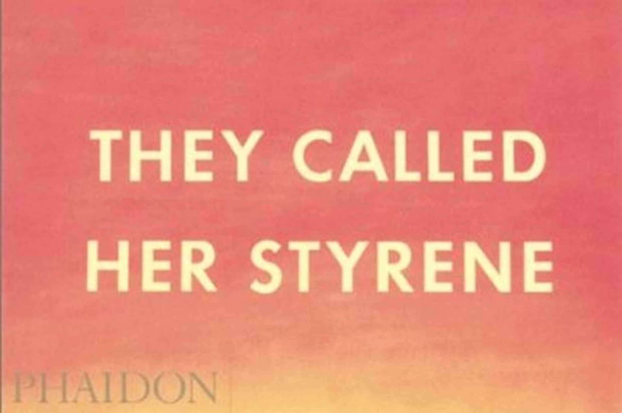They called her styrene (en anglais)