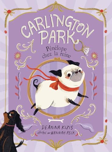 Carlington Park: Pénélope chez la reine