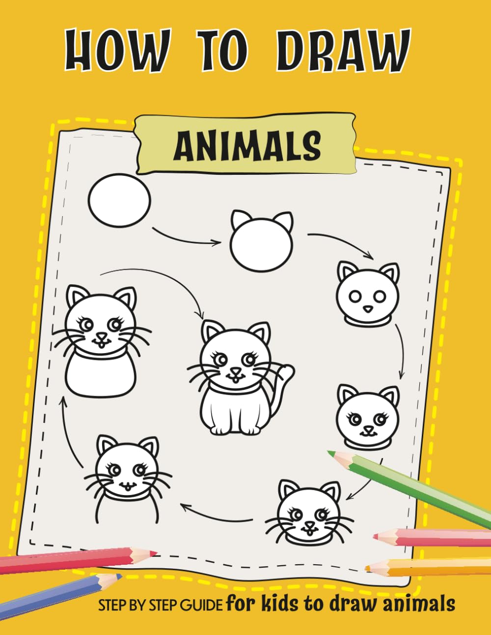 HOW TO DRAW ANIMALS: step by step guide for kids to draw animals