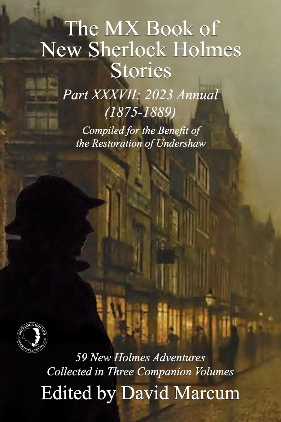 The MX Book of New Sherlock Holmes Stories Part XXXVII : 2023 Annual (1875-1889)