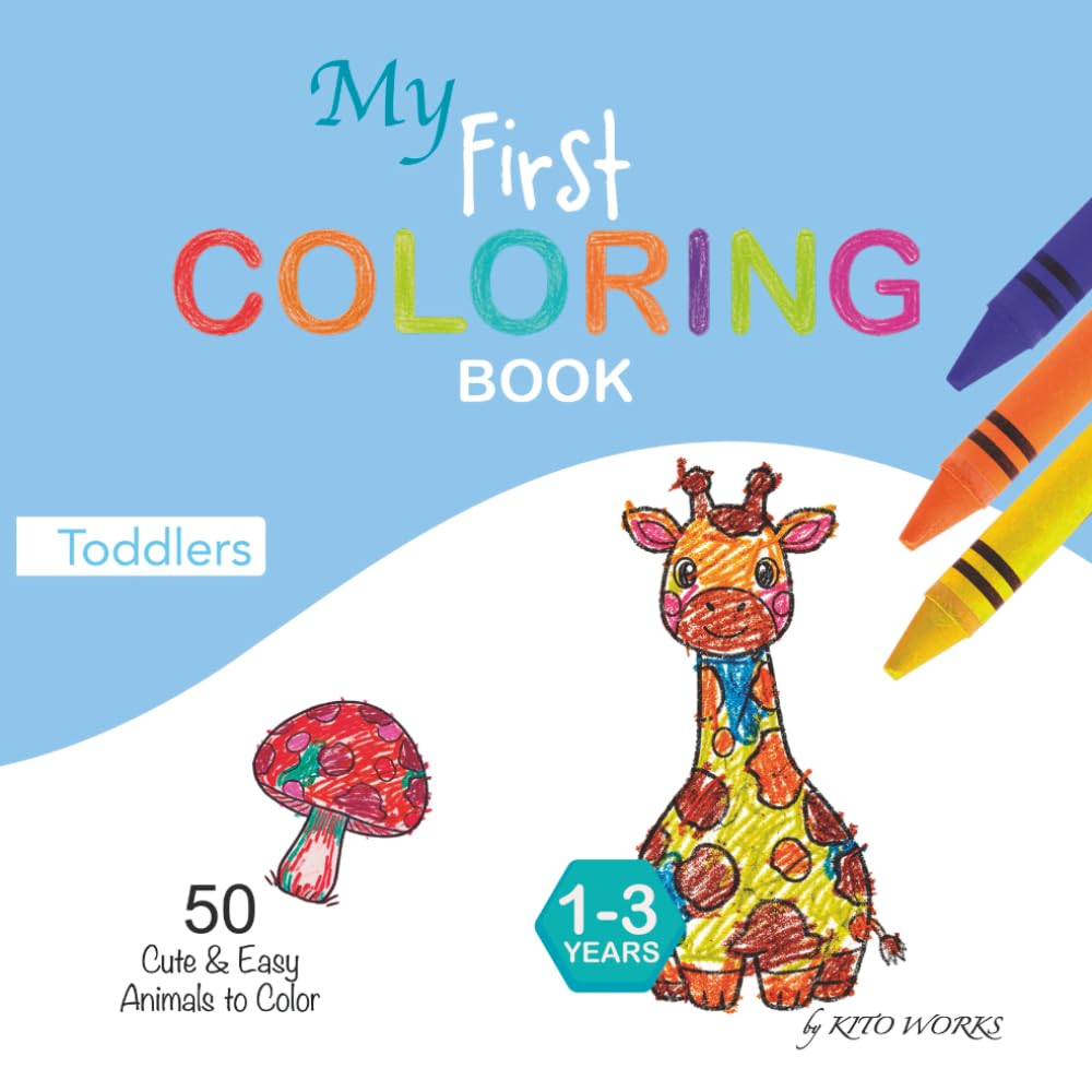 MY FIRST COLORING BOOK: SIMPLE & CUTE