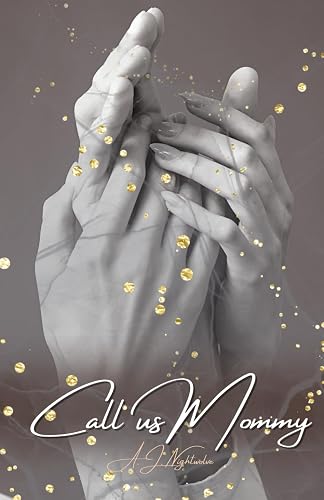 Call us Mommy (DDLB Stories - Ageplay, Band 6)