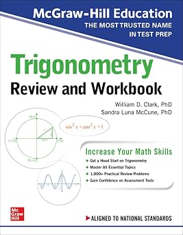 McGraw-Hill Education Trigonometry Review and Workbook TEST PREP