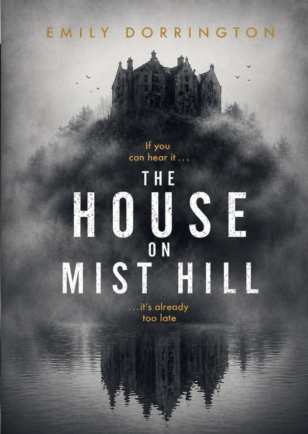 The House on Mist Hill: A Classic Supernatural Psychological Horror