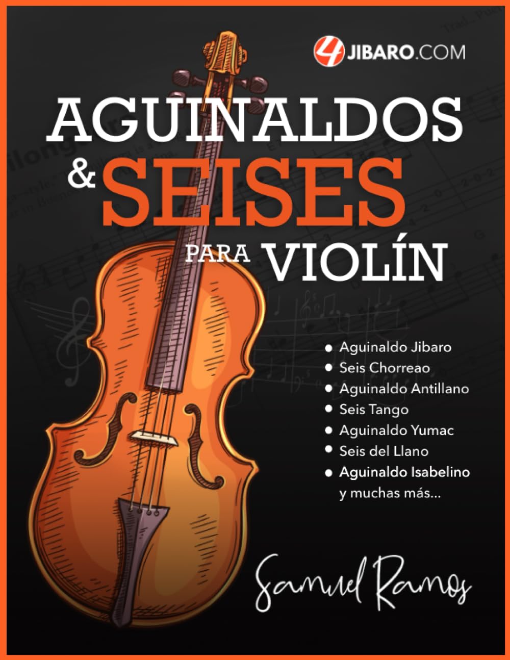 Aguinaldos y Seises para Violín: Una Colección de Canciones Folklóricas de Puerto Rico