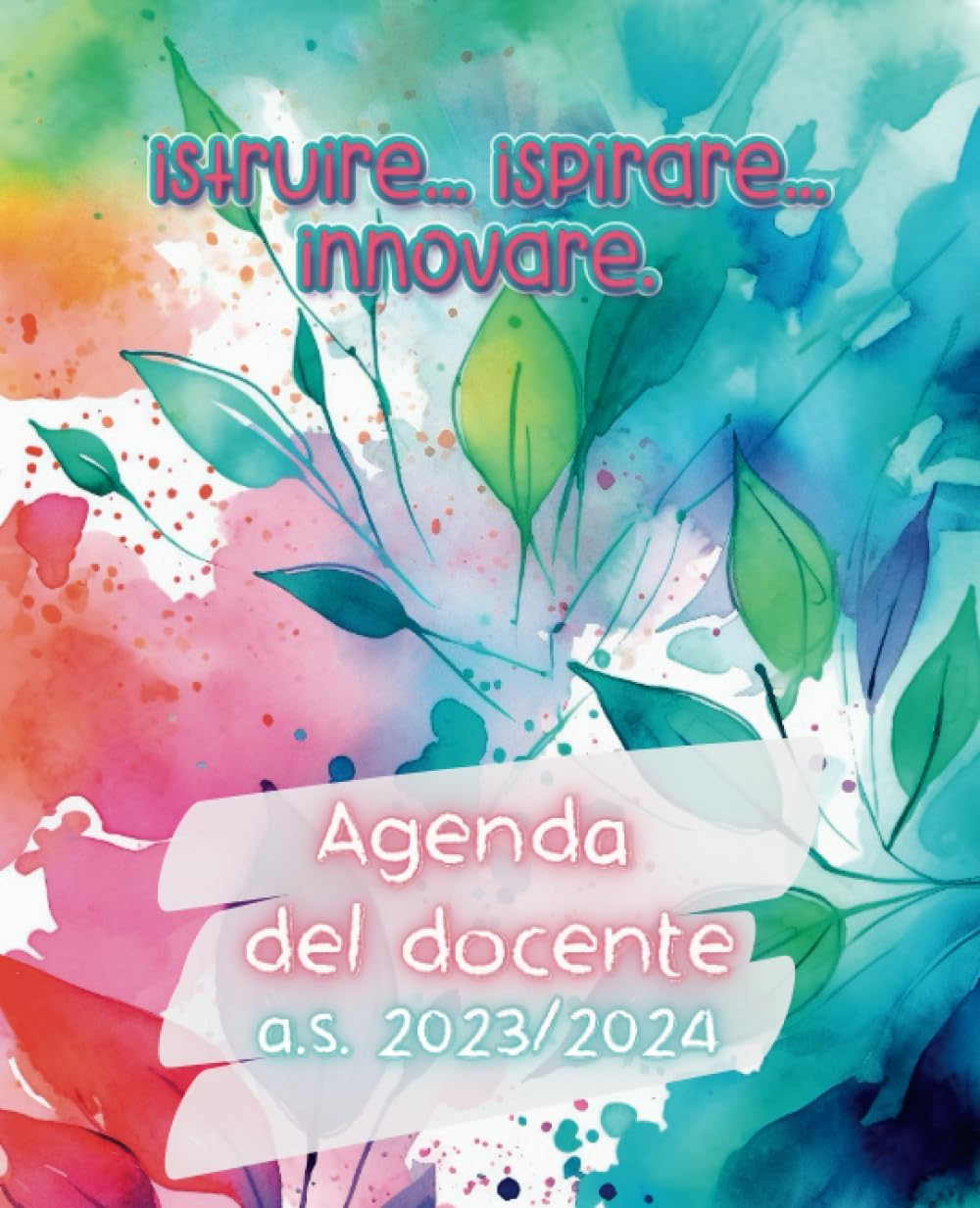 Agenda del docente settimanale a.s. 2023/2024: Planner mensile/settimanale, spazio per appunti ed orario.