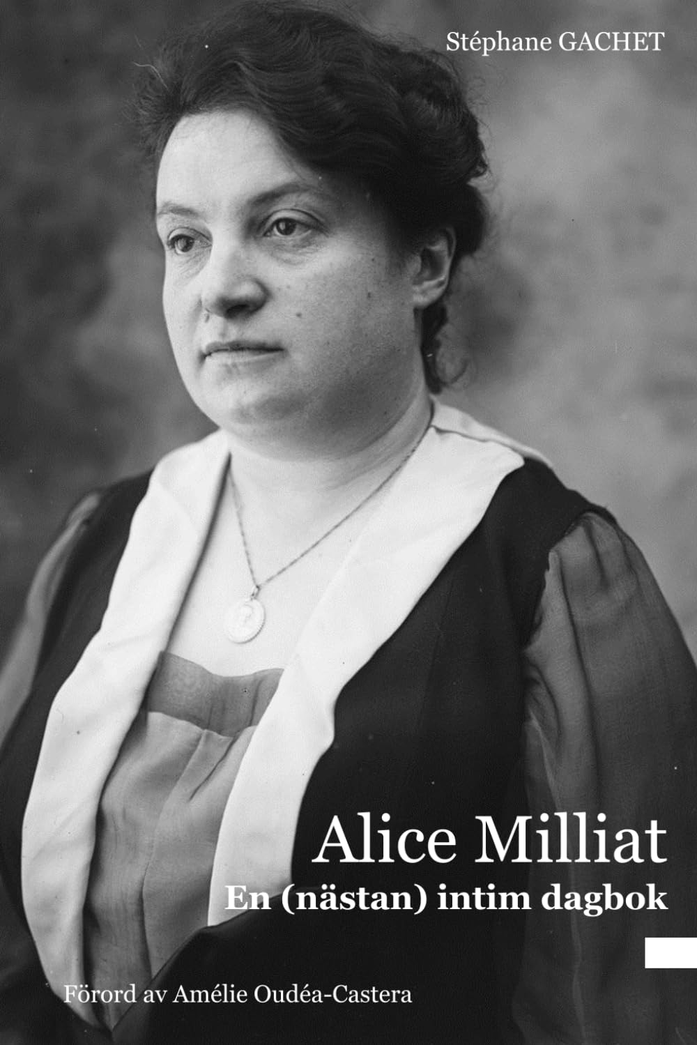 Alice Milliat: En (nästan) intim dagbok