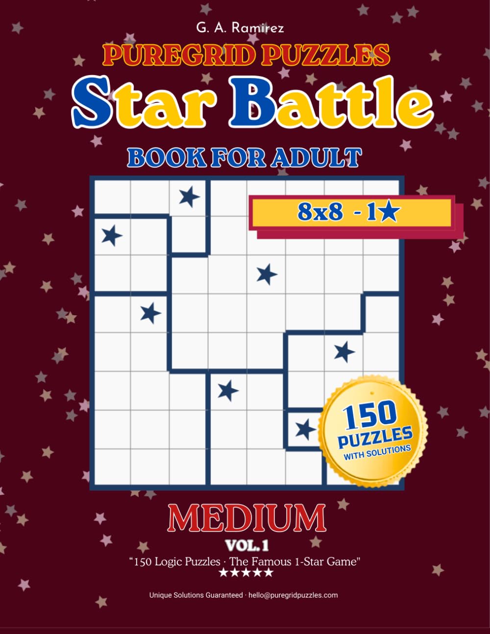 Star Battle Puzzle Book — Medium 8×8: 150 Handcrafted Logic Puzzles with Solutions — Vol. 1 (Star Battle: From Easy to Expert)