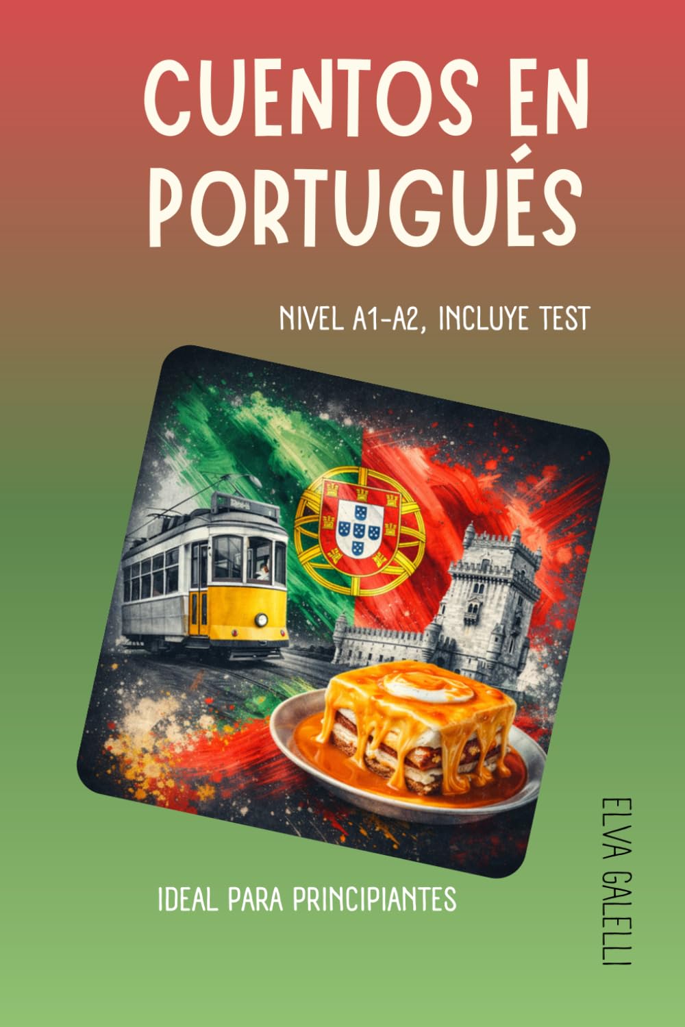 Cuentos en Portugués: A1- A2 (Incluye test comprensión lectora)