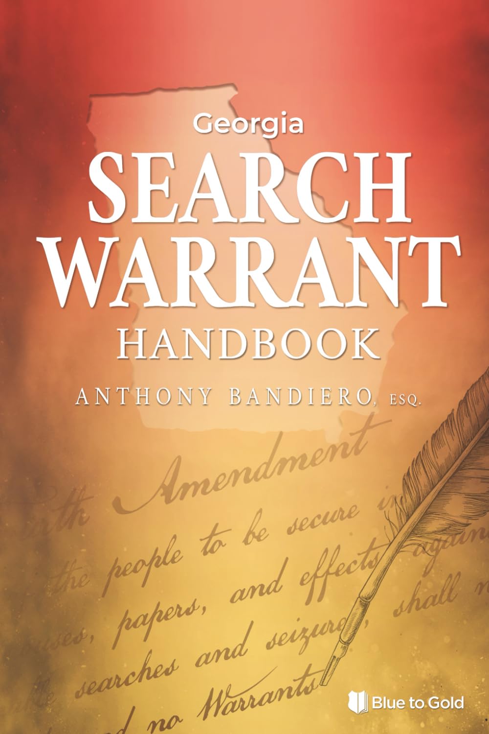 Georgia Search Warrant Handbook      Paperback – December 26, 2025