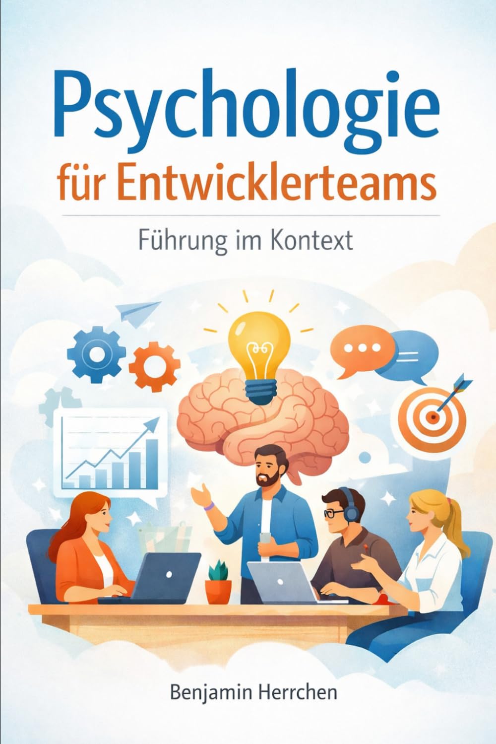 Psychologie für Entwicklerteams: Führung im Kontext