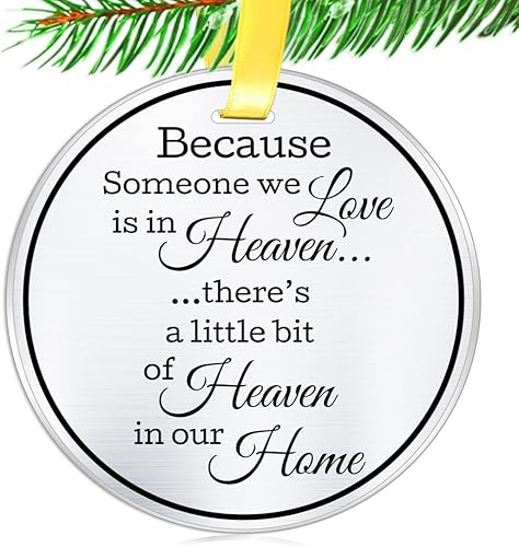 Adorno conmemorativo de recuerdo de Navidad, porque alguien que amamos está en el cielo, regalo de condolencias de recuerdo, adornos de Navidad