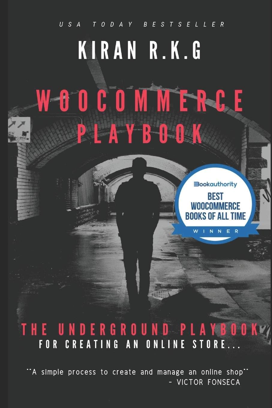 WOOCOMMERCE PLAYBOOK: The Underground Playbook for Creating an Online Store. Paperback – June 22, 2019