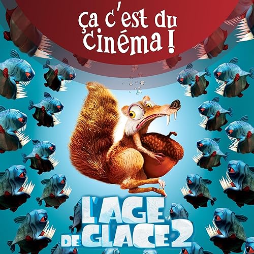 L'&Acirc;GE DE GLACE 2