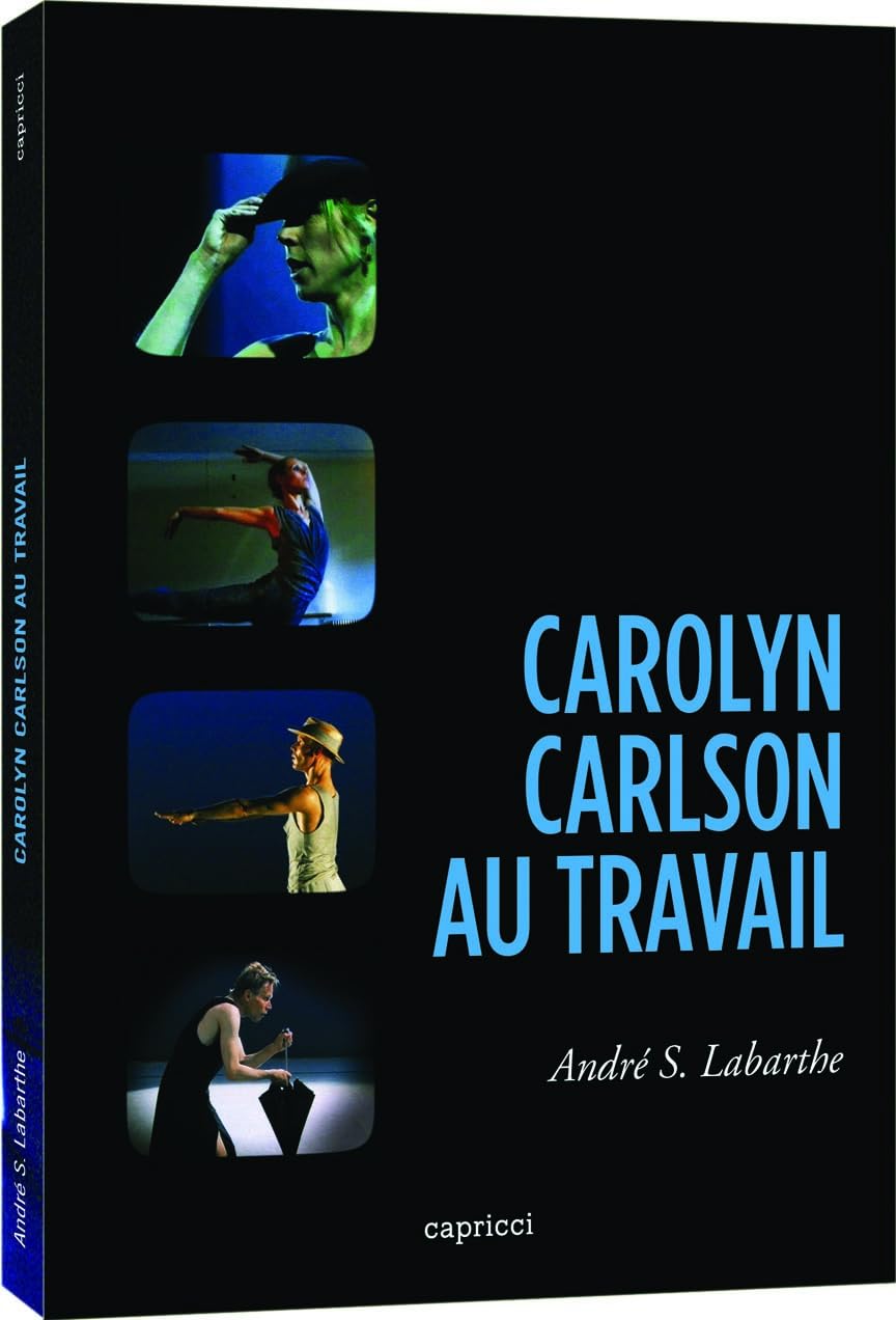 Carolyn carlson au travail