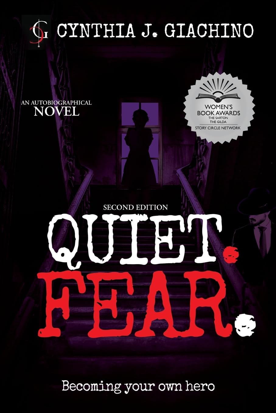 Quiet. Fear.: An Autobiographical Novel