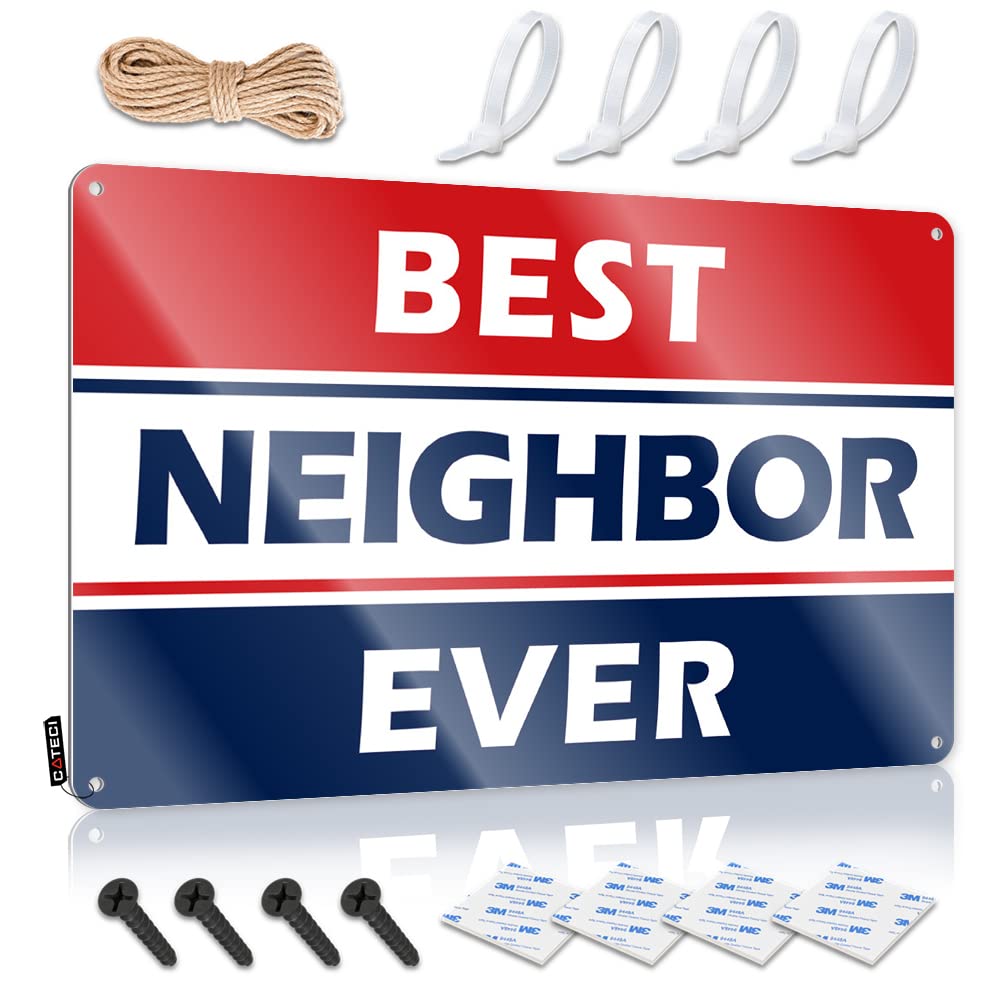 HELIOFORGE Bar Funny Signs Best Neighbor Ever Tin Sign Boys Room Decor Teenager Metal Bar Signs(30X40CM)