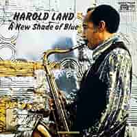 Harold Land-A New Shade Of Blue【MRL314】 Harold Land 