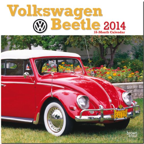 Preisvergleich Produktbild Volkswagen Beetle 2014 Calendar: Official 18-month