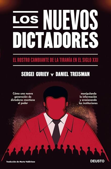 Portada de Los Nuevos Dictadores: El Rostro Cambiante de la Tirania en el Siglo X