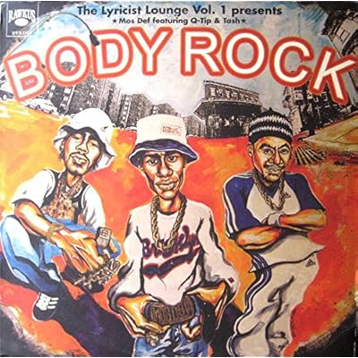 The Lyricist Lounge Vol.1 Presents: Body Rock