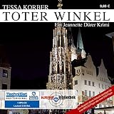 Toter Winkel: Ein Jeannette Dürer Krim - Tessa Korber