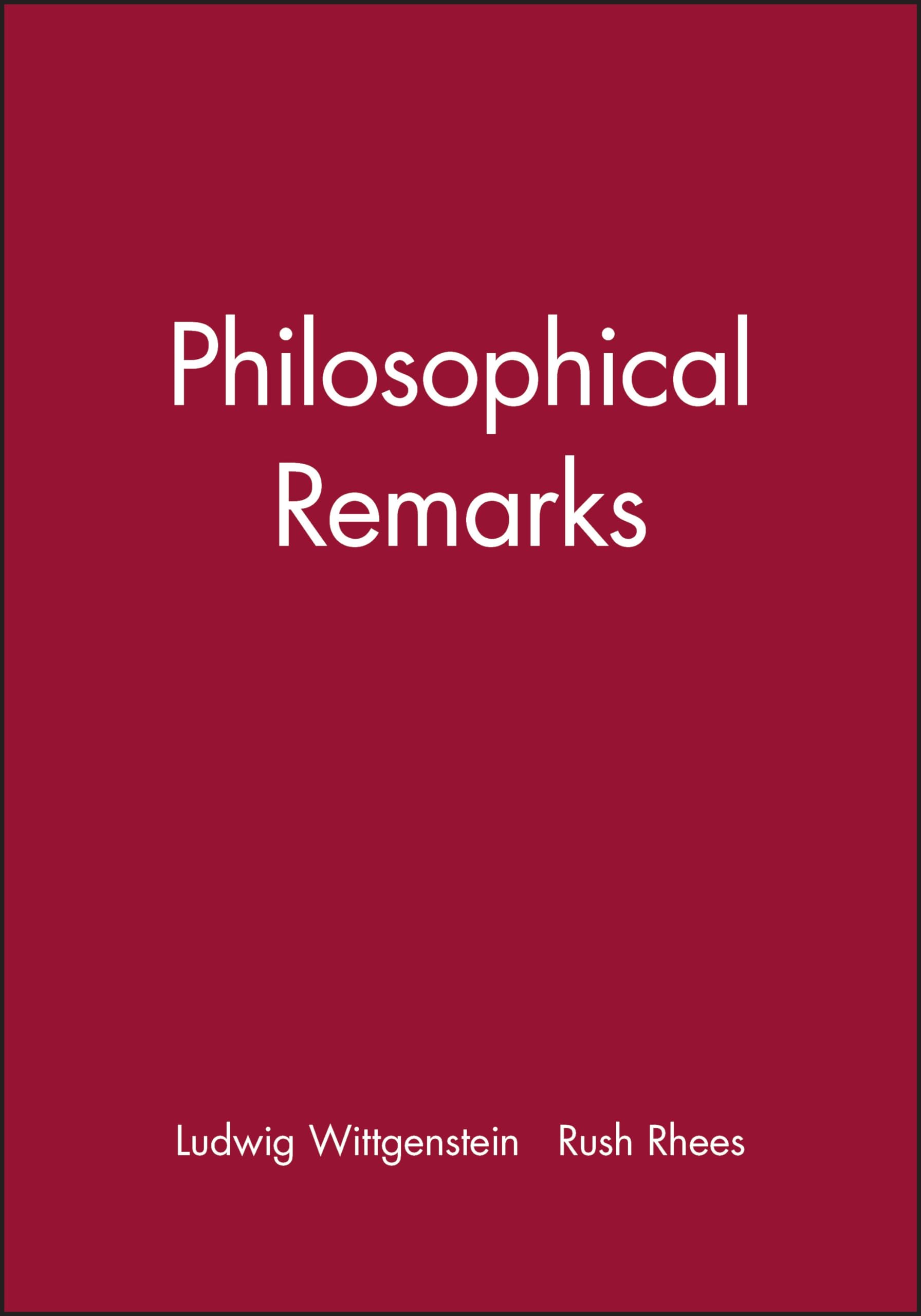 Philosophical Remarks by Ludwig  Wittgenstein (Paperback Book)