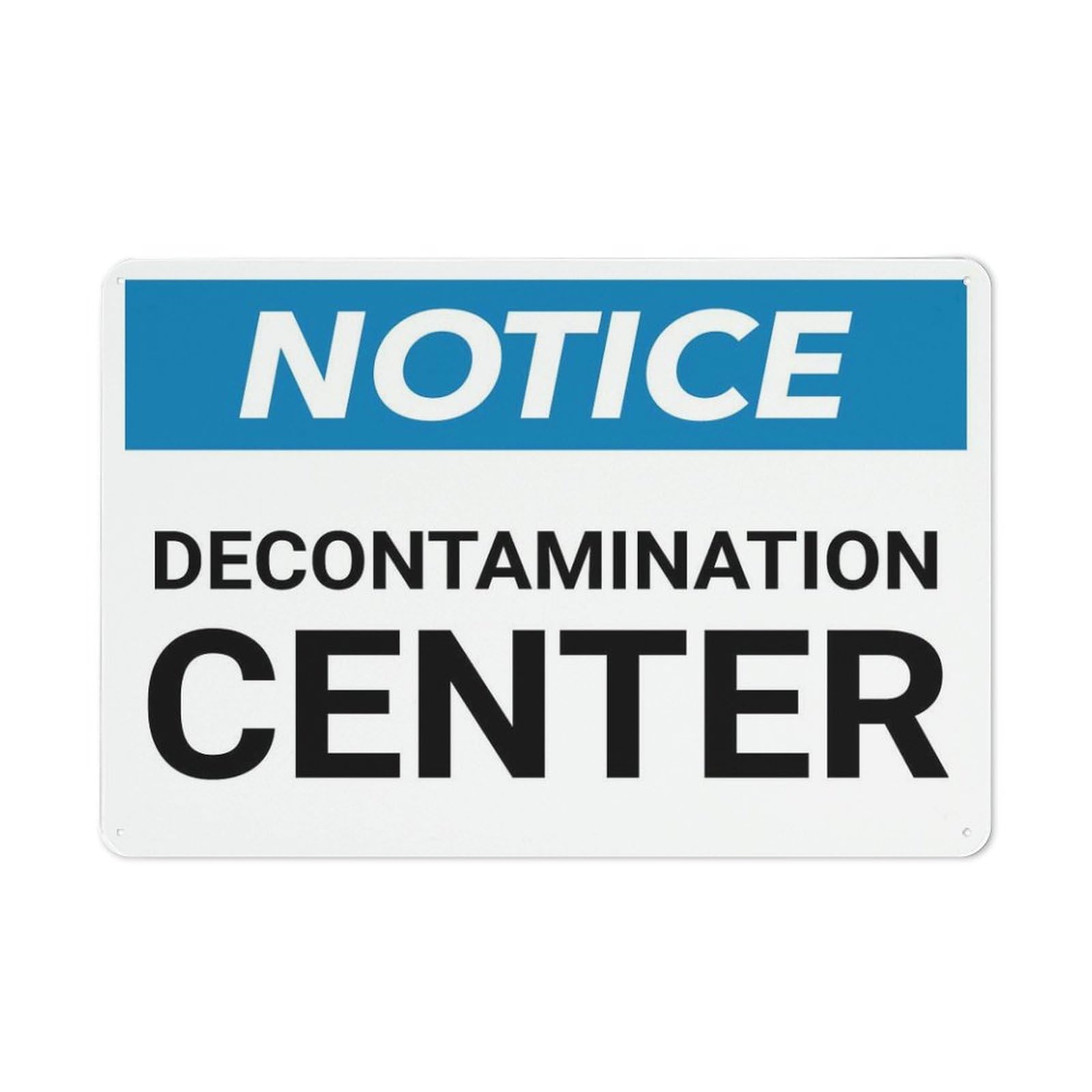 Xewazd A36 8"X12" Aluminum Metal Notice Sign - Decontamination Center | Safety Alert Notice Plate