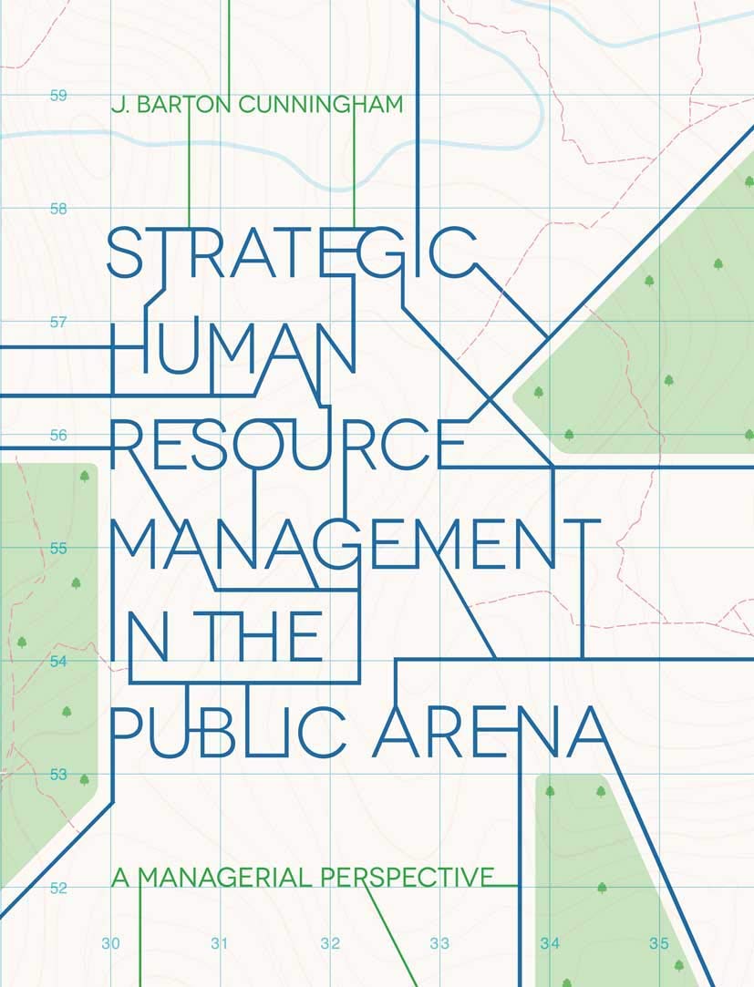 Strategic Human Resource Management in the Public Arena: A Managerial Perspective