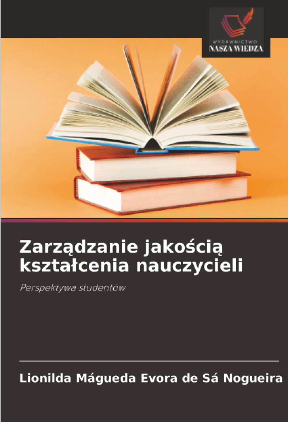 Zarządzanie jakością kształcenia nauczycieli: Perspektywa studentów