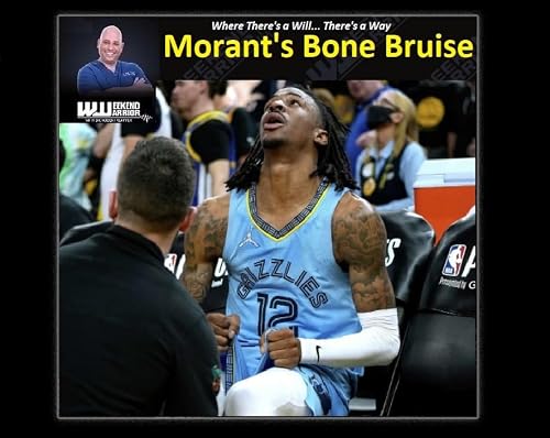 Morant's Bone Bruise