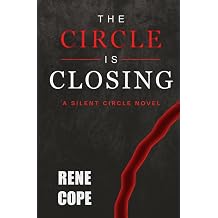 The Circle is Closing The Silent Circle