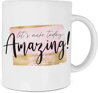 Positive Affirmation Mug, Positive Thinking Make Today Amazing Mental Health Mug