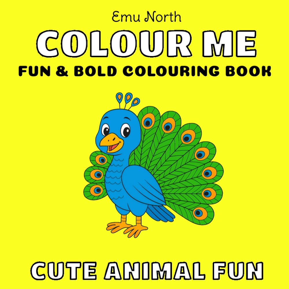 Colour Me Cute Animal Fun - Fun and Bold Colouring Book [UK] (Colour Me Books)
