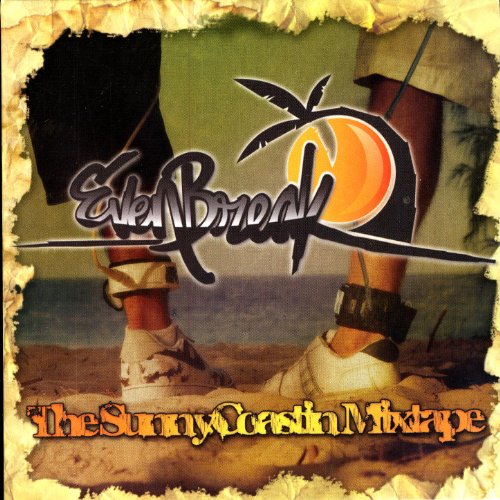 Play The Sunnycoastin Mixtape by Evenbreak on Amazon Music